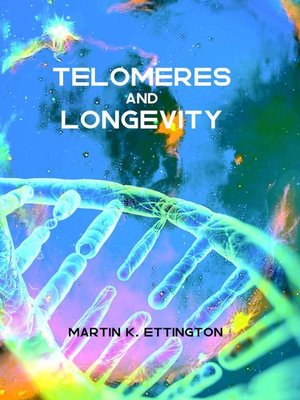 cover image of Telomeres and Longevity